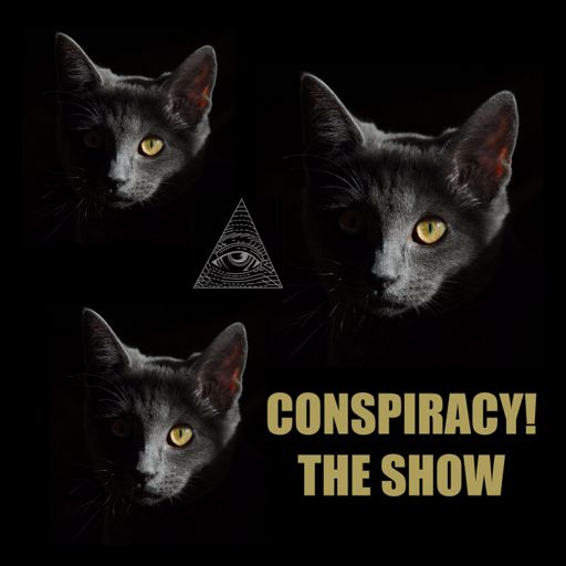 Cover art for podcast Conspiracy! The Show