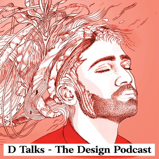 Cover art for podcast D Talks - The Design Podcast