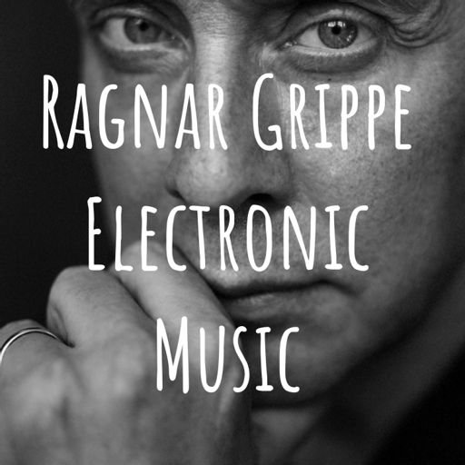 Cover art for podcast Ragnar Grippe Electronic Music