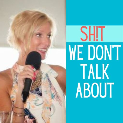 Cover art for podcast Shit We Don't Talk About