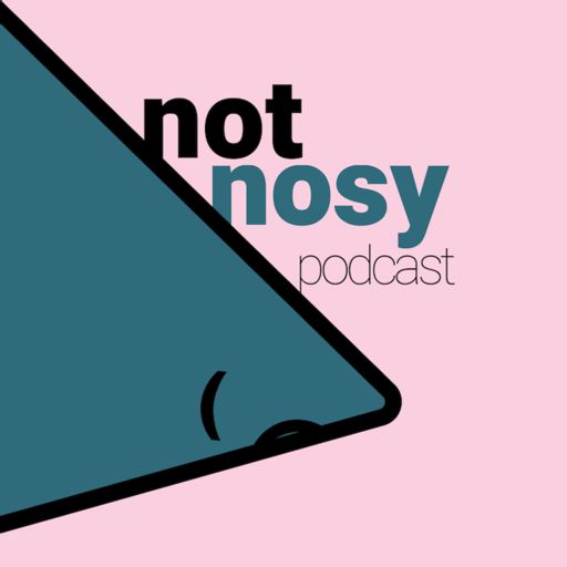 Cover art for podcast Not Nosy