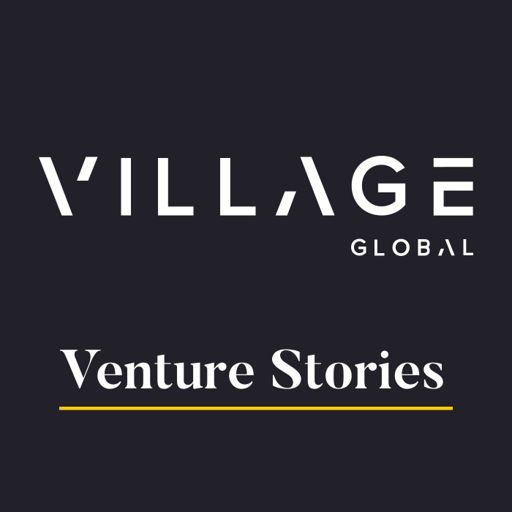 Cover art for podcast Village Global's Venture Stories