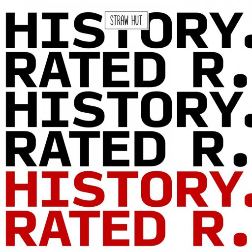 Cover art for podcast History. Rated R.