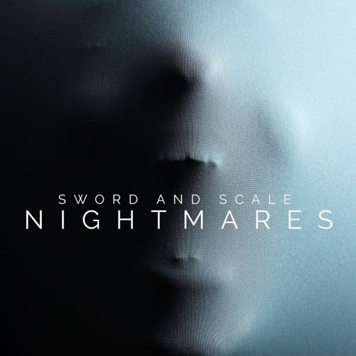 Cover art for podcast Sword and Scale Nightmares