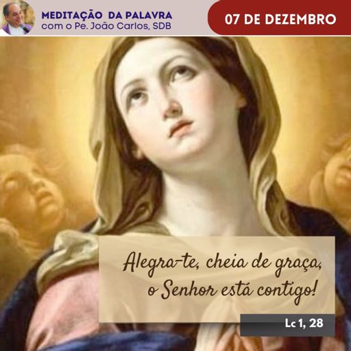 PADRE JOÃO CARLOS - MEDITAÇÃO DA PALAVRA