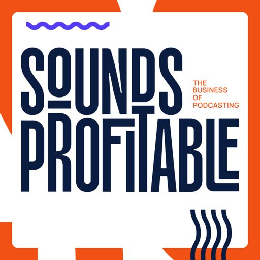 Cover art for podcast Sounds Profitable