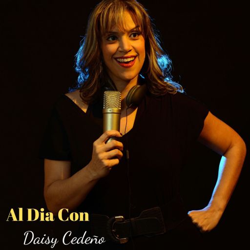 Cover art for podcast Al Dia Con Daisy Cedeno