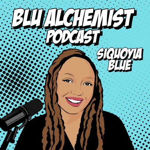 Cover art for podcast Blu Alchemist Podcast