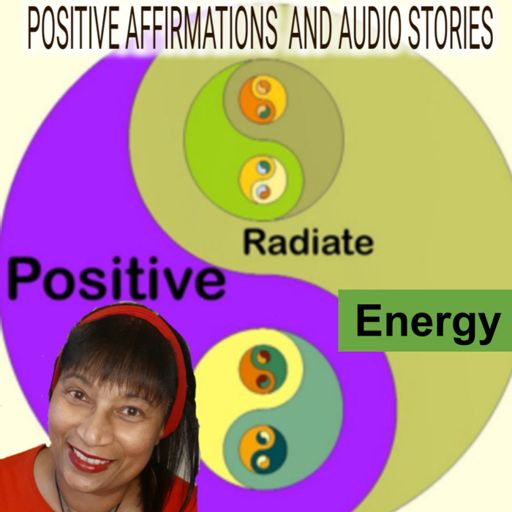 Cover art for podcast Positive Affirmations and Audio Stories