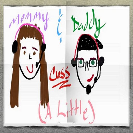 Cover art for podcast Mom and Dad Cuss (a Little)