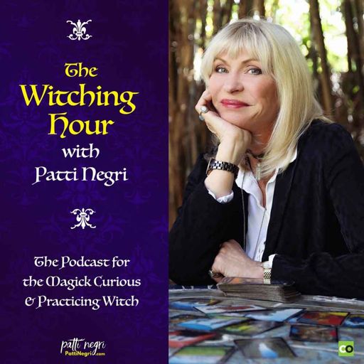 Cover art for podcast The Witching Hour with Patti Negri