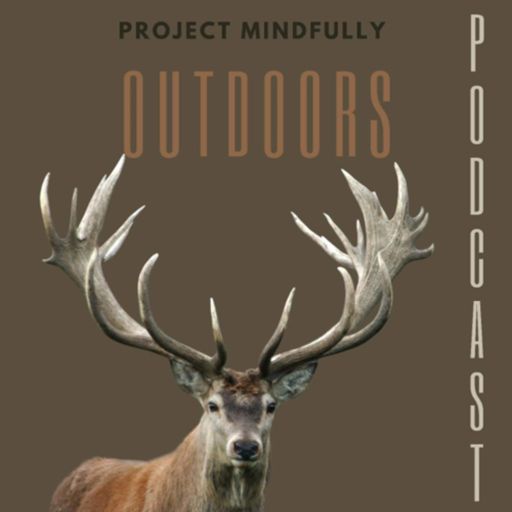 Cover art for podcast Project Mindfully Outdoors