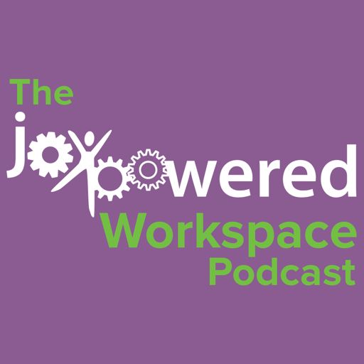 Cover art for podcast The JoyPowered Workspace Podcast