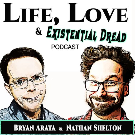 Cover art for podcast Life, Love & Existential Dread