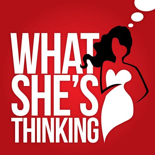 Cover art for podcast What She's Thinking: men's dating & sex questions answered by women