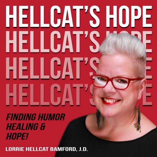 Cover art for podcast Hellcat's Hope: Finding Humor, Healing, and Hope