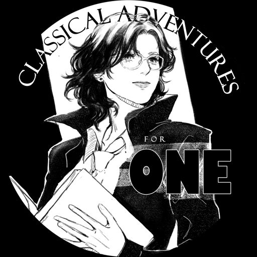 Cover art for podcast Classical Adventures for One