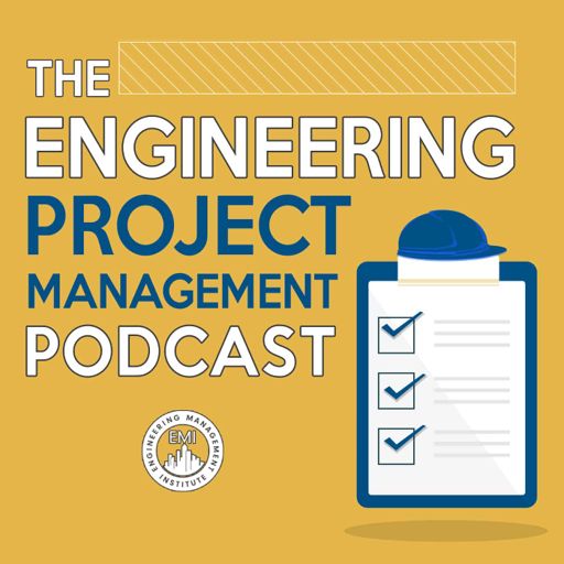 Cover art for podcast The Engineering Project Management Podcast
