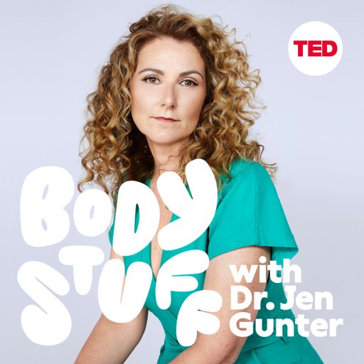Cover art for podcast Body Stuff with Dr. Jen Gunter