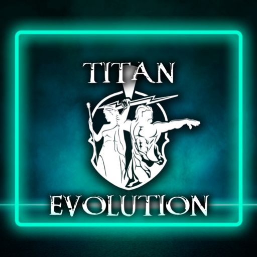Cover art for podcast Titan Evolution Podcast with Travis Johnson