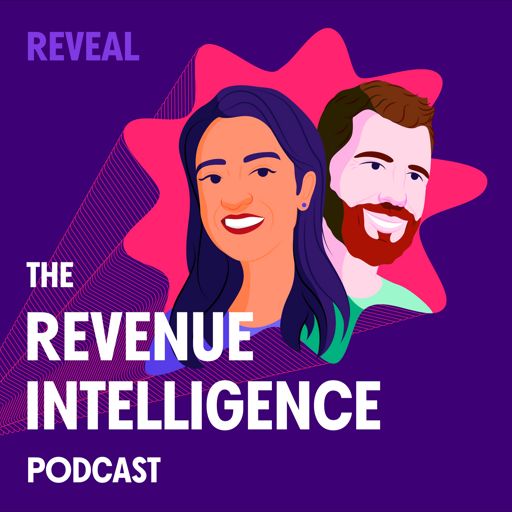 Cover art for podcast Reveal: The Revenue Intelligence Podcast