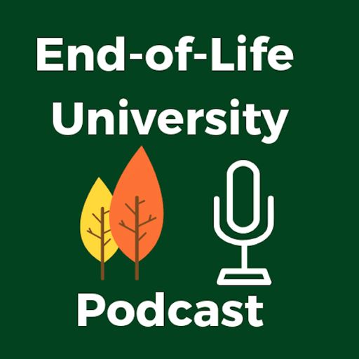 Cover art for podcast End-of-Life University