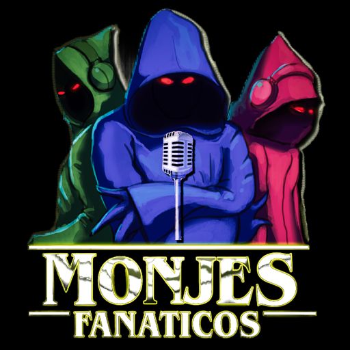 Cover art for podcast Monjes Fanáticos