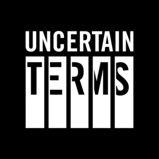 Cover art for podcast Uncertain Terms