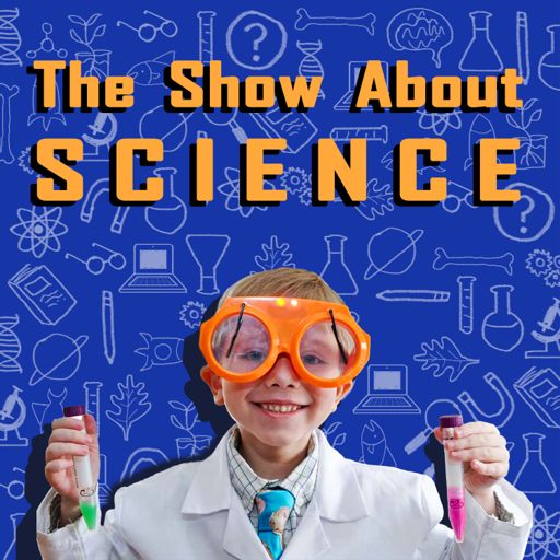 Cover art for podcast The Show About Science