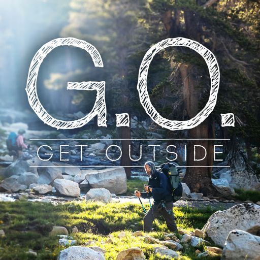 Cover art for podcast G.O. Get Outside Podcast - Everyday Active People Outdoors