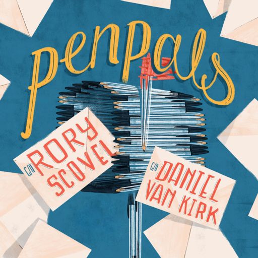 Cover art for podcast Pen Pals with Daniel & Rory