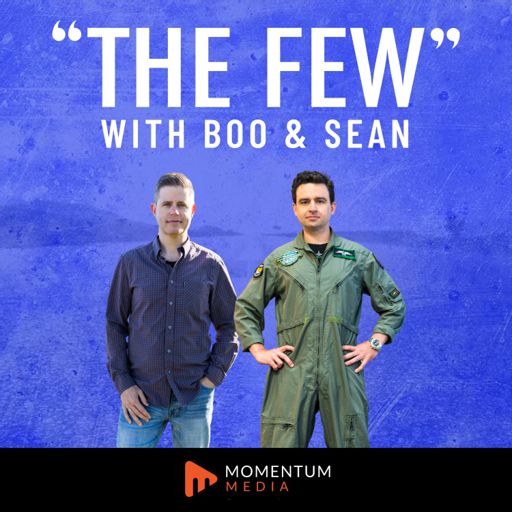 Cover art for podcast The Few Podcast With Boo & Sean