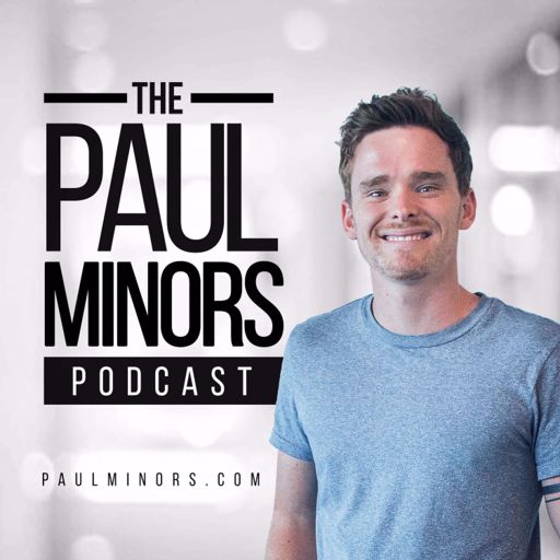 Cover art for podcast The Paul Minors Podcast: Productivity, Business & Self-Improvement