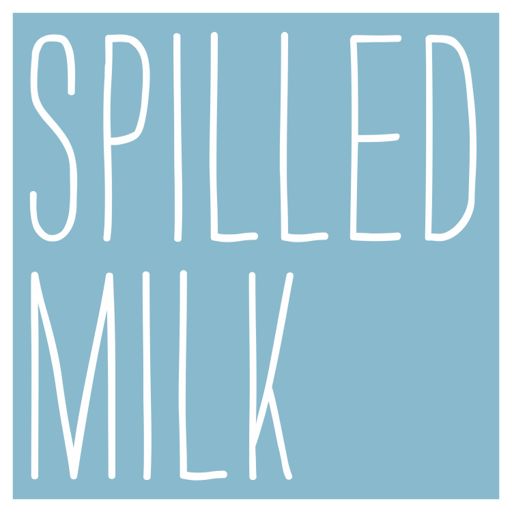 Cover art for podcast Spilled Milk