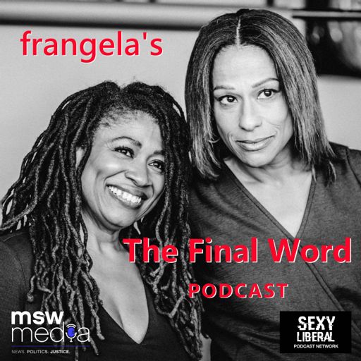 Cover art for podcast Frangela: The Final Word
