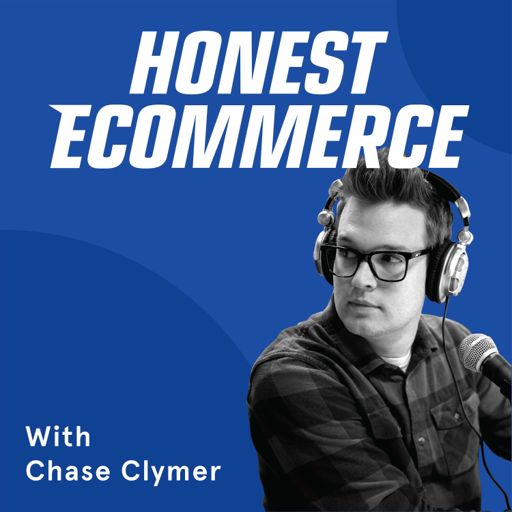 Cover art for podcast Honest Ecommerce