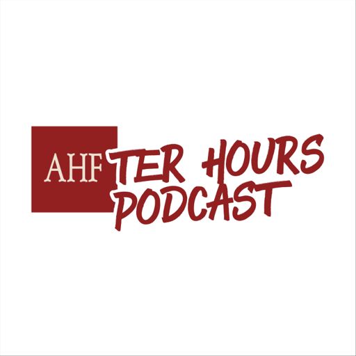 Cover art for podcast AHFter Hours Podcast