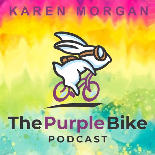 Cover art for podcast The Purple Bike Podcast with Karen Morgan