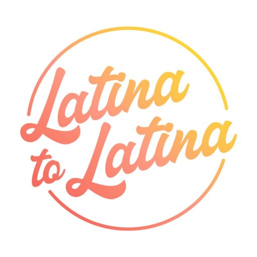 Cover art for podcast Latina to Latina