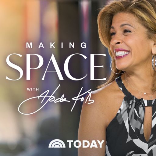 Cover art for podcast Making Space with Hoda Kotb