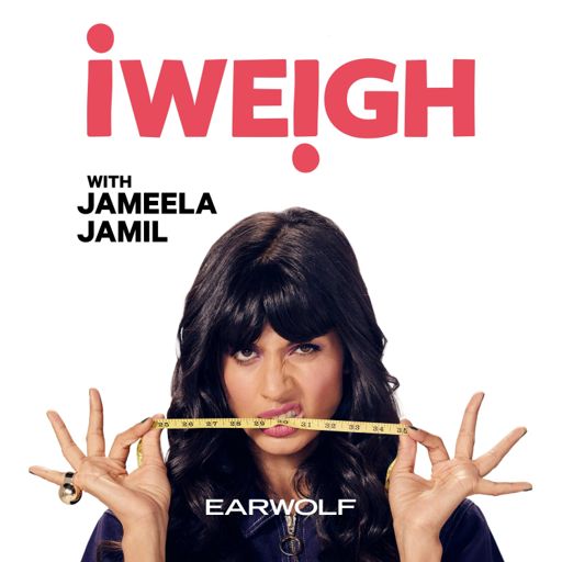 Cover art for podcast I Weigh with Jameela Jamil