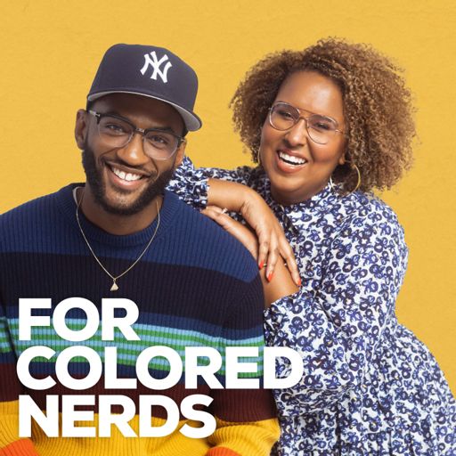 Cover art for podcast For Colored Nerds