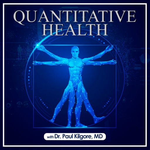 Cover art for podcast Quantitative Health by Dr. Paul Kilgore