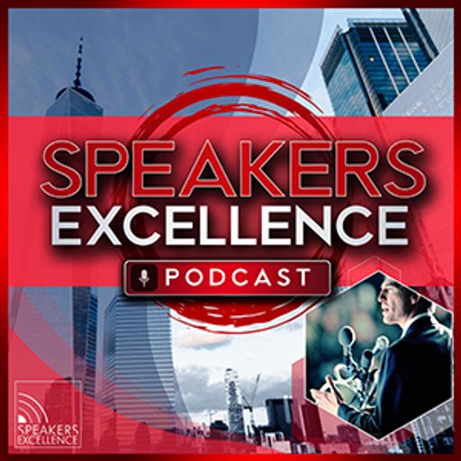 Cover art for podcast Speakers Excellence Podcast