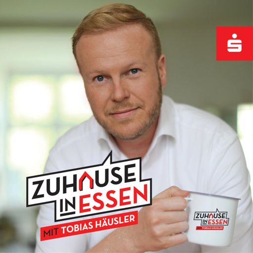 Cover art for podcast Zuhause in Essen - Ein Podcast der Sparkasse Essen - mit Tobias Häusler