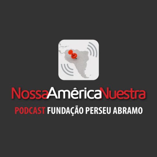 Cover art for podcast Nossa América Nuestra