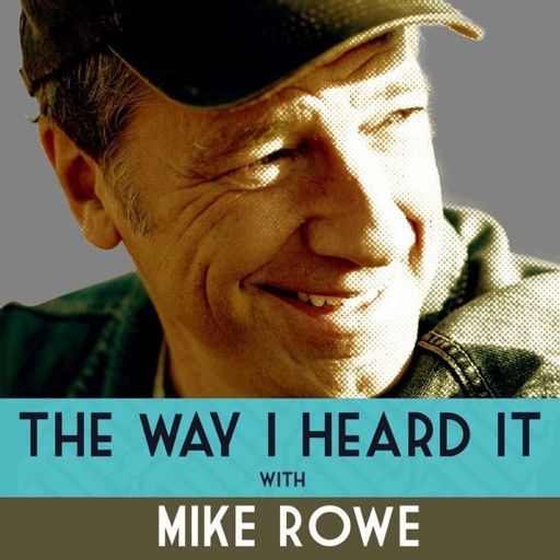 Cover art for podcast The Way I Heard It with Mike Rowe