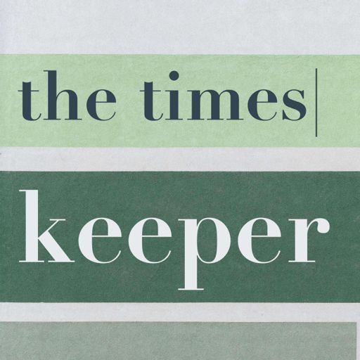 Cover art for podcast The Times Keeper