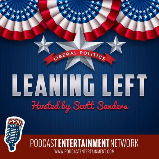 Cover art for podcast Leaning Left (by Podcast Entertainment Network)