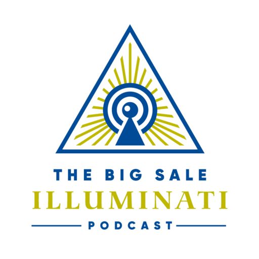 Cover art for podcast The Big Sale Illuminati